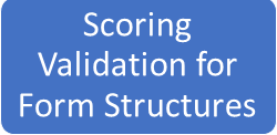 scoring validation for form structures